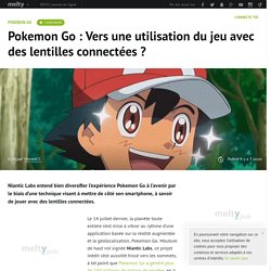 Pokemon Go : Vers une utilisation du jeu avec des lentilles connectées ?