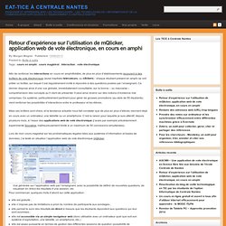 Retour d’expérience sur l’utilisation de mQlicker, application web de vote électronique, en cours en amphi