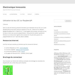 Electronique Innovante » Utilisation du bus I2C sur RaspberryPi