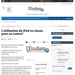 L'utilisation du iPad en classe, pour ou contre? - Opinion - Info07 - L'Étudiant Outaouais