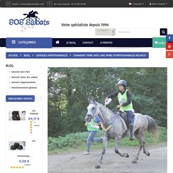 Première utilisation d'hipposandales neuves : comment procéder?