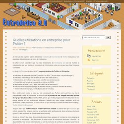 Quelles utilisations en entreprise pour Twitter ?