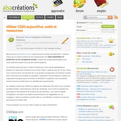 Utiliser CSS3 aujourd'hui, outils et ressources - Alsacréations