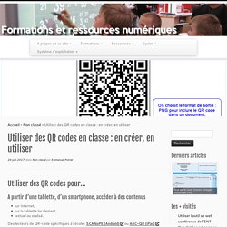 Utiliser des QR codes en classe : en créer, en utiliser