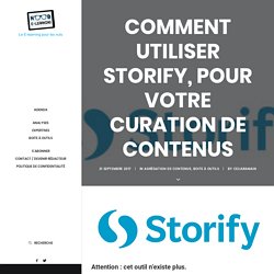 Comment utiliser Storify, pour votre curation de contenus