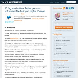 35 façons d’utiliser Twitter pour son entreprise: Marketing et règles d’usage