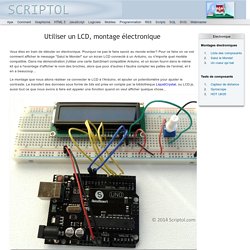 Utiliser un LCD, montage électronique