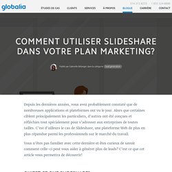 Comment utiliser Slideshare dans votre plan marketing?