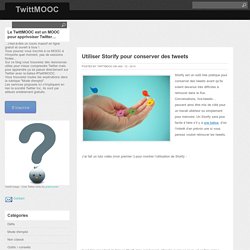 Utiliser Storify pour conserver des tweets