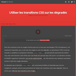 Utiliser les transitions CSS sur les dégradés - Vincent De Oliveira