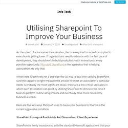 Utilising Sharepoint To Improve Your Business – Info Tech