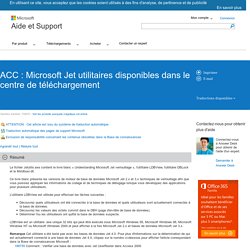 ACC : Utilitaires de Microsoft Jet disponibles dans le centre de téléchargement