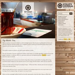 Utility Journal: Tip Sheet: Tea