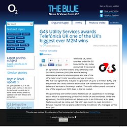 G4S Utility Services awards Telefónica UK one of the UK’s biggest ever M2M wins - The Blue