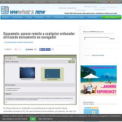 Guacamole: acceso remoto a cualquier ordenador utilizando únicamente un navegador