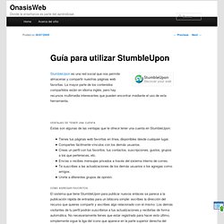Guía para utilizar StumbleUpon - OnasisWeb