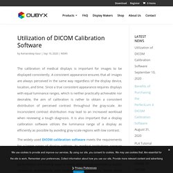 Utilization of DICOM Calibration Software