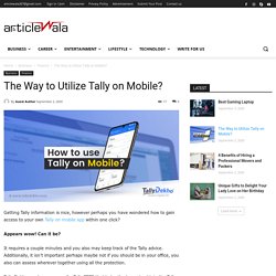 The Way to Utilize Tally on Mobile?