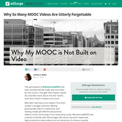 Why So Many MOOC Videos Are Utterly Forgettable