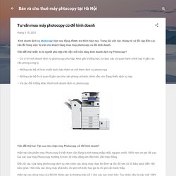 Tư vấn mua máy photocopy cũ để kinh doanh