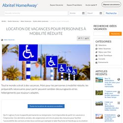 Abritel : Adapte ses critéres de recherche aux personnes handicapés