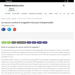 France.tvéducation/ Le vaccin contre la rougeole n'est pas indispensable /2018