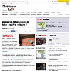 Vaccination catastrophique au Tchad : hystérie collective ?