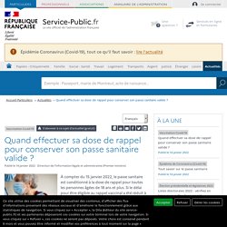 Vaccination Covid-19 -Passe sanitaire conditionné à la dose de rappel pour tous les adultes / Service public, novembre 2021