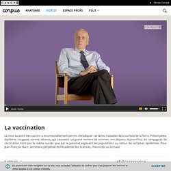 La vaccination - Corpus - réseau Canopé