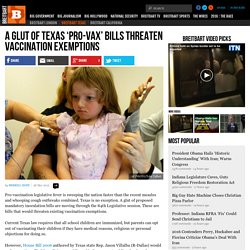 A Glut of Texas 'Pro-Vax' Bills Threaten Vaccination Exemptions