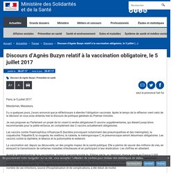 1 - Discours d'Agnès Buzyn relatif à la vaccination obligatoire, le 5 juillet 2017 - Discours - Ministère des Solidarités et de la Santé