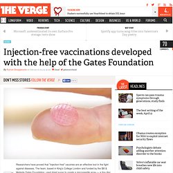 Injection-free vaccinations developed with the help of the Gates Foundation