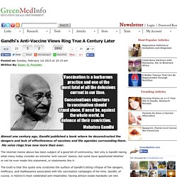 Gandhi's Anti-Vaccine Views Ring True A Century Later