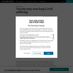 Vaccine may ease long Covid suffering