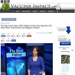 US Vax Court Sees 400% Spike in Vaccine Injuries, Flu Shot Wins Top Honors for Biggest Payout