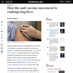 How the anti-vaccine movement is endangering lives