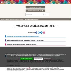Vaccins et système immunitaire