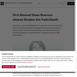 UvA-filosoof Daan Roovers nieuwe Denker des Vaderlands - Universiteit van Amsterdam