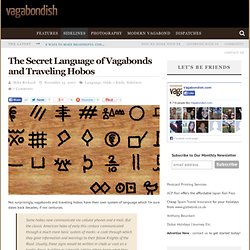 The Secret Language of Vagabonds and Traveling Hobos