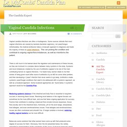 Vaginal Candida Infections « Candida Blog by Dr. Jeff McCombs, DC Candida Blog by Dr. Jeff McCombs, DC