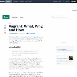 Vagrant: What, Why, and How