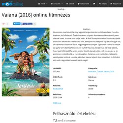 Vaiana online film, online filmnézés - Mozicsillag