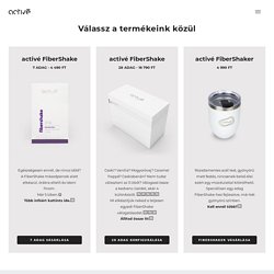 Válassz a termékeink közül – activé FiberShake