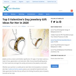 Top 5 Valentine’s Day Jewelery Gift Ideas for Her in 2020