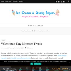 Valentine’s Day Monster Treats
