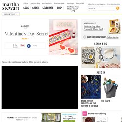 Valentines Day Secret Messages - Martha Stewart Holiday & Seasonal Crafts