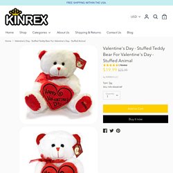 Valentine's Day Teddy Bear Gifts For Your Loved Ones – KINREX LLC