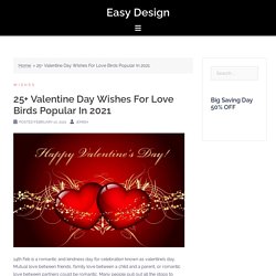 25+ Valentine day wishes for love birds popular in 2021- Easy Design