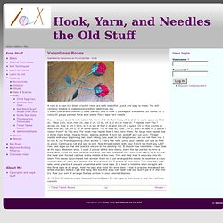 Hook, Yarn, and Needles the Old Stuff