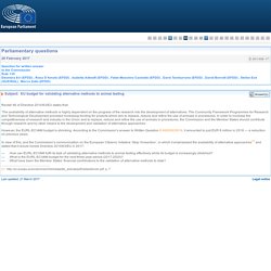 PARLEMENT EUROPEEN - Réponse à question E-001306-17 EU budget for validating alternative methods to animal testing